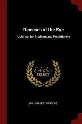 Diseases of the Eye by John Herbert Parsons image