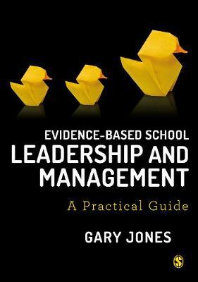 Evidence-based School Leadership and Management by Gary Jones image