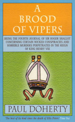 A Brood of Vipers (Tudor Mysteries, Book 4) by Paul Doherty image