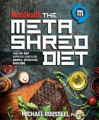 Men's Health the MetaShred Diet by Michael Roussell image