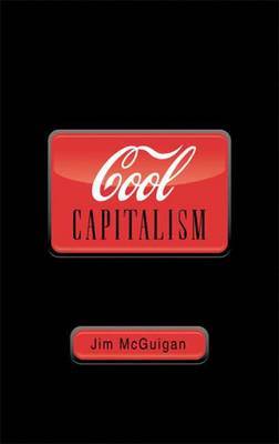 Cool Capitalism by Jim McGuigan image