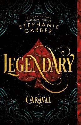 Legendary by Stephanie Garber image
