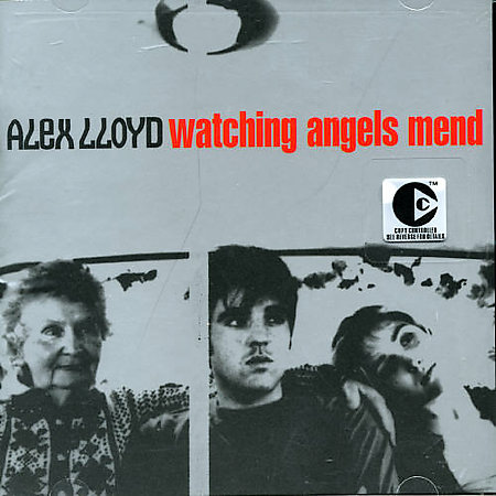 Watching Angels Mend by Alex Lloyd image