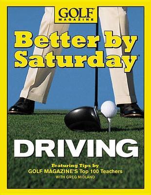 Better by Saturday: Driving by Greg Midland image