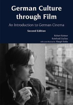 German Culture through Film by Robert C Reimer image