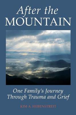 After the Mountain by Kim a Hebenstreit image