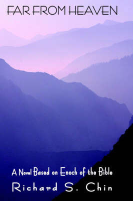 Far from Heaven by Richard, S. Chin image