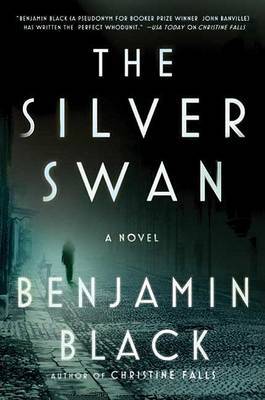The Silver Swan by Benjamin Black image