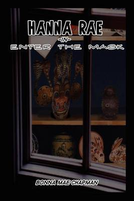 Hanna Rae in Enter the Mask by Bonna Mae Chapman image