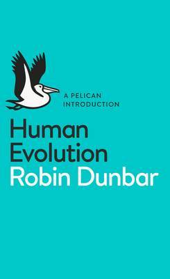 Human Evolution by Robin Dunbar image