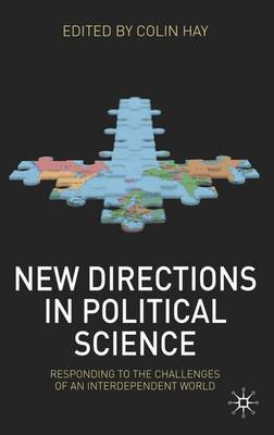 New Directions in Political Science by Colin Hay