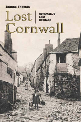 Lost Cornwall by Joanna Thomas image