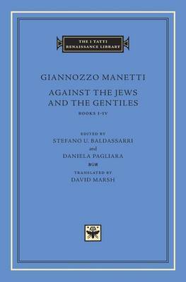 Against the Jews and the Gentiles by Giannozzo Manetti image