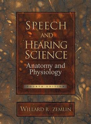 Speech and Hearing Science by Willard R. Zemlin image