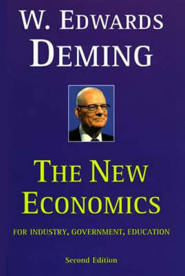The New Economics for Industry, Government, Education by W.Edwards Deming image