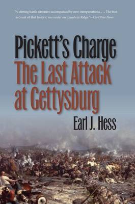 Pickett's Charge--The Last Attack at Gettysburg by Earl J Hess image