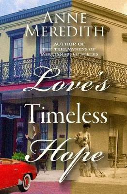 Love's Timeless Hope by Anne Meredith image