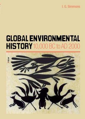 Global Environmental History by I.G. Simmons image