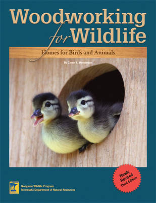Woodworking for Wildlife by Carrol L Henderson image