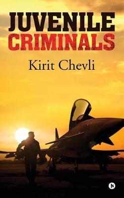 Juvenile Criminals by Kirit Chevli image