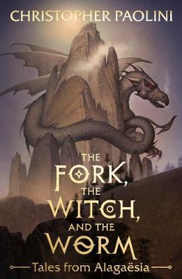The Fork, the Witch, and the Worm by Christopher Paolini image