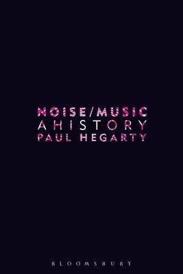 Noise Music by Paul Hegarty image