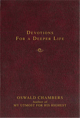 Devotions for a Deeper Life by Oswald Chambers image