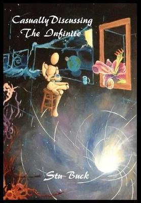 Casually Discussing the Infinite by Stuart Buck image