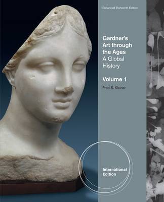 Gardner's Art Through the Ages: Global History, Enhanced Edition, Volume I on Paperback by Fred Kleiner