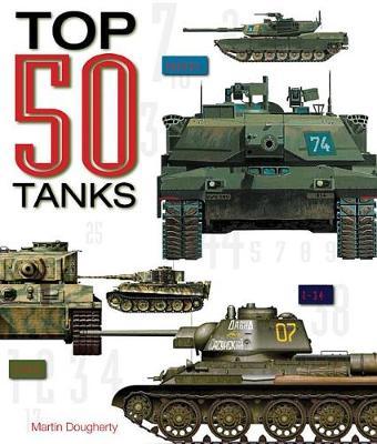 Top 50 Tanks by Martin J Dougherty image