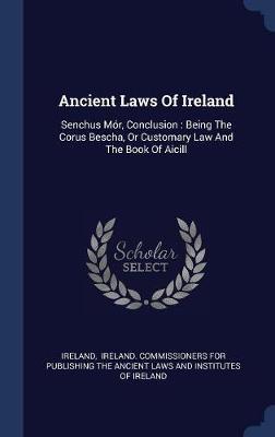 Ancient Laws of Ireland on Hardback