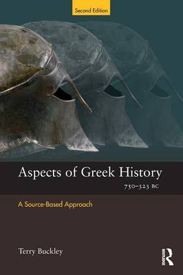 Aspects of Greek History 750-323BC by Terry Buckley image