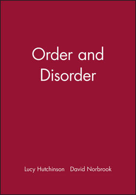 Order and Disorder on Hardback by Lucy Hutchinson