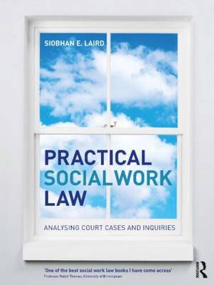 Practical Social Work Law by Siobhan E. Laird image