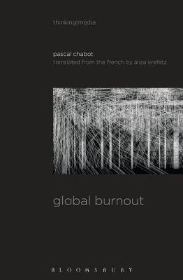 Global Burnout by Pascal Chabot image
