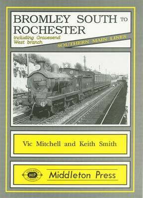 Bromley South to Rochester by Vic Mitchell image