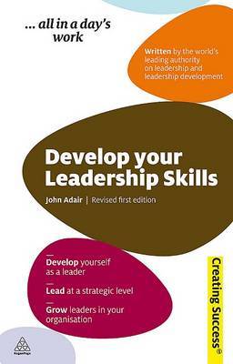 Develop Your Leadership Skills by John Adair image