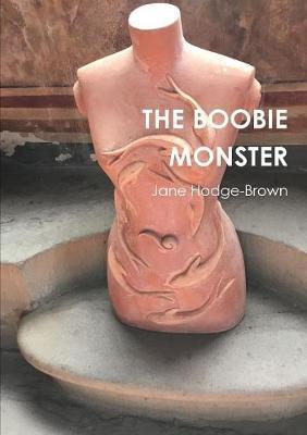 THE Boobie Monster by Jane Hodge-Brown image
