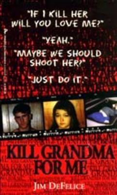 Kill Grandma for Me by Jim DeFelice image
