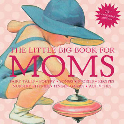 The Little Big Book for Moms by Alice Wong image