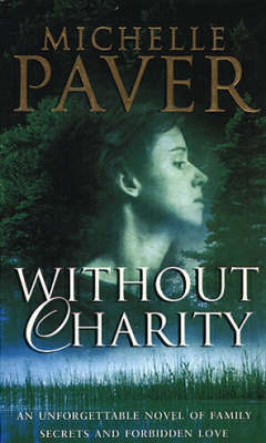 WITHOUT CHARITY by Michelle Paver image