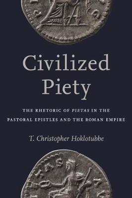Civilized Piety by T. Chrisopher Hoklotubbe image