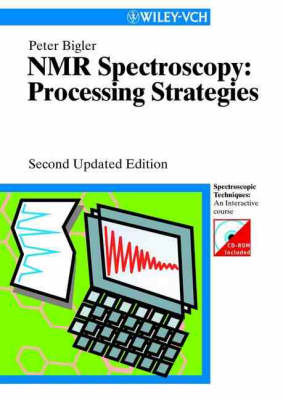 NMR-spectroscopy: Processing Strategies by P. Bigler image