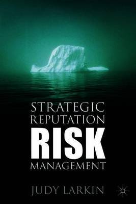 Strategic Reputation Risk Management by Judy Larkin image