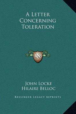 A Letter Concerning Toleration by Hilaire Belloc image