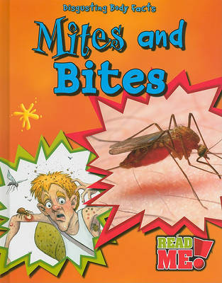 Mites and Bites by Angela Royston image