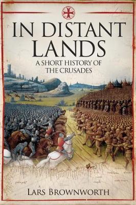 In In Distant Lands by Lars Brownworth image