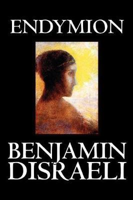 Endymion by Benjamin Disraeli image