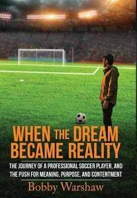 When the Dream Became Reality by Warshaw Bobby image