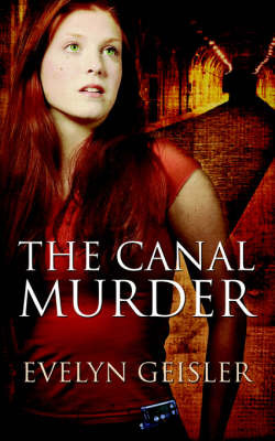 The Canal Murder by Evelyn Geisler image